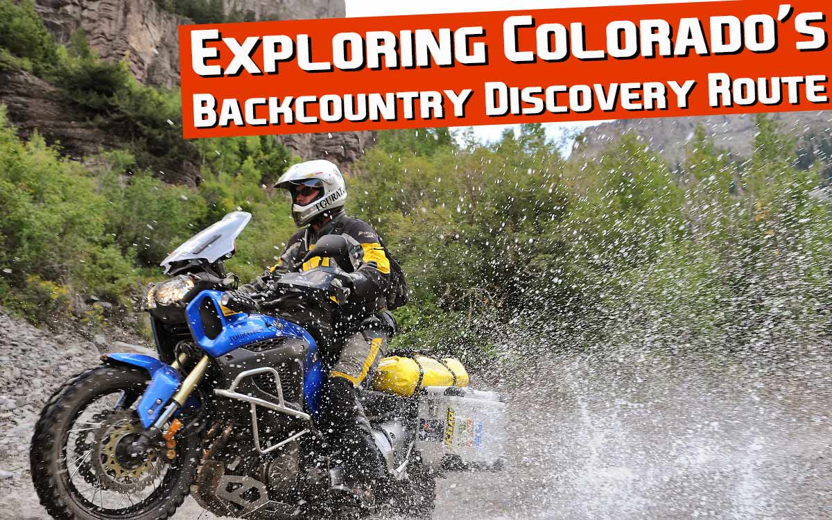 High Adventure: Exploring Colorado’s Backcountry Discovery Route