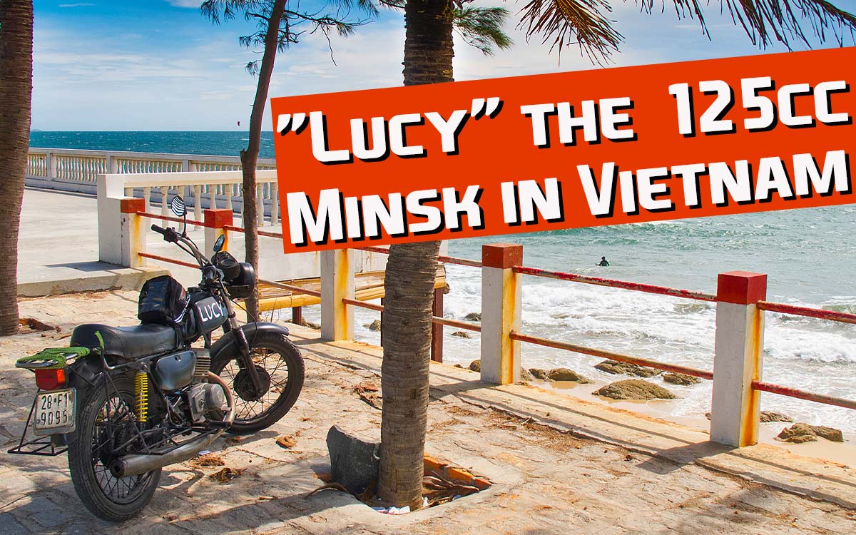 “Lucy” the 125cc Minsk in Vietnam