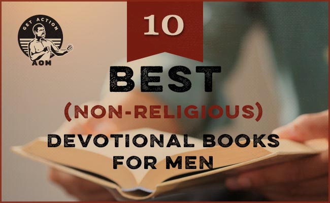 10 (Non-Religious) Books to Get Into the Devotional Reading Habit